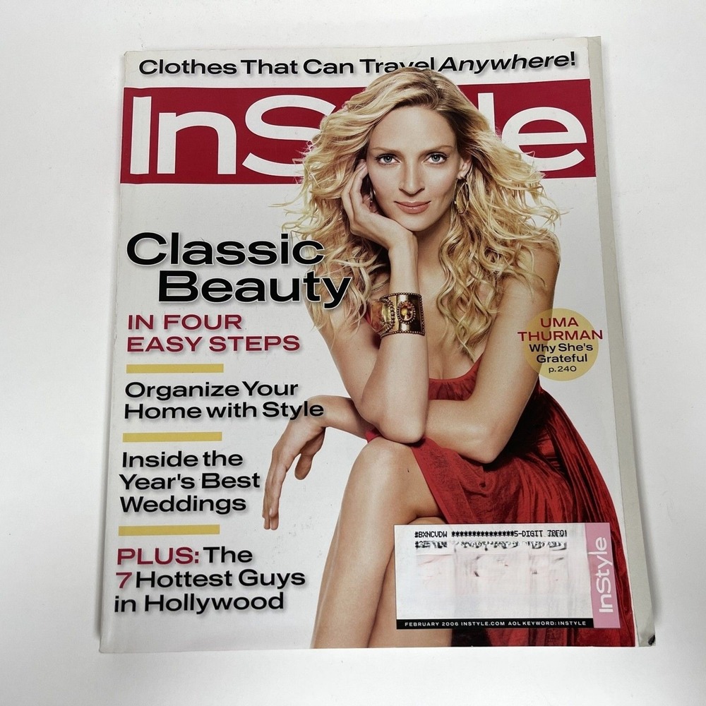 In Style Magazine February 2006 Uma Thurman Home Weddings Hottest Hollywood Guys